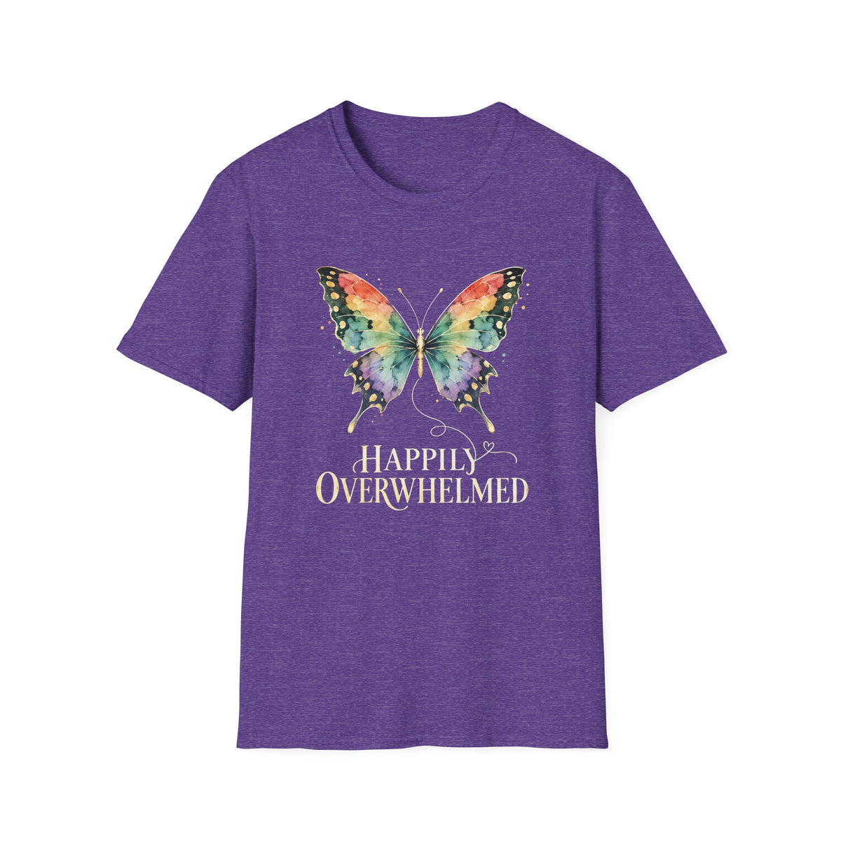 Happily Overwhelmed T-Shirt TE69