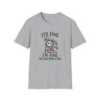 Slow Burn is Fine T-Shirt TD65