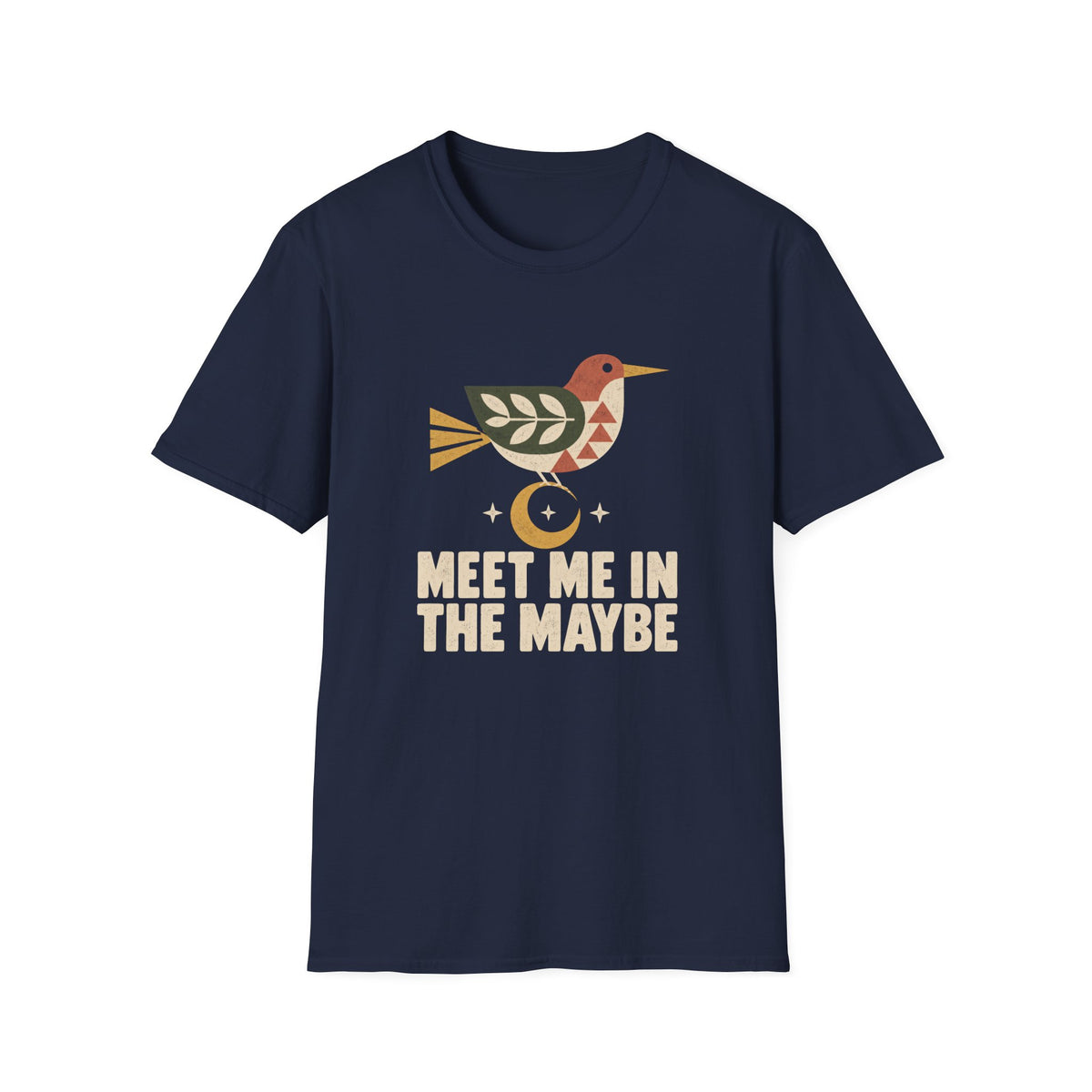 Maybe Meet T-Shirt TE64