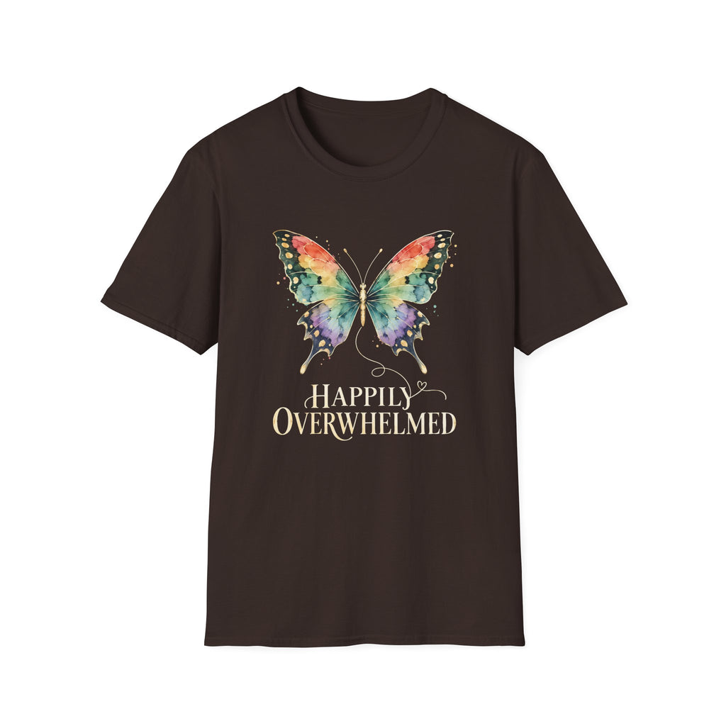Happily Overwhelmed T-Shirt TE69
