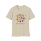Good Things Take Time T-Shirt TE47