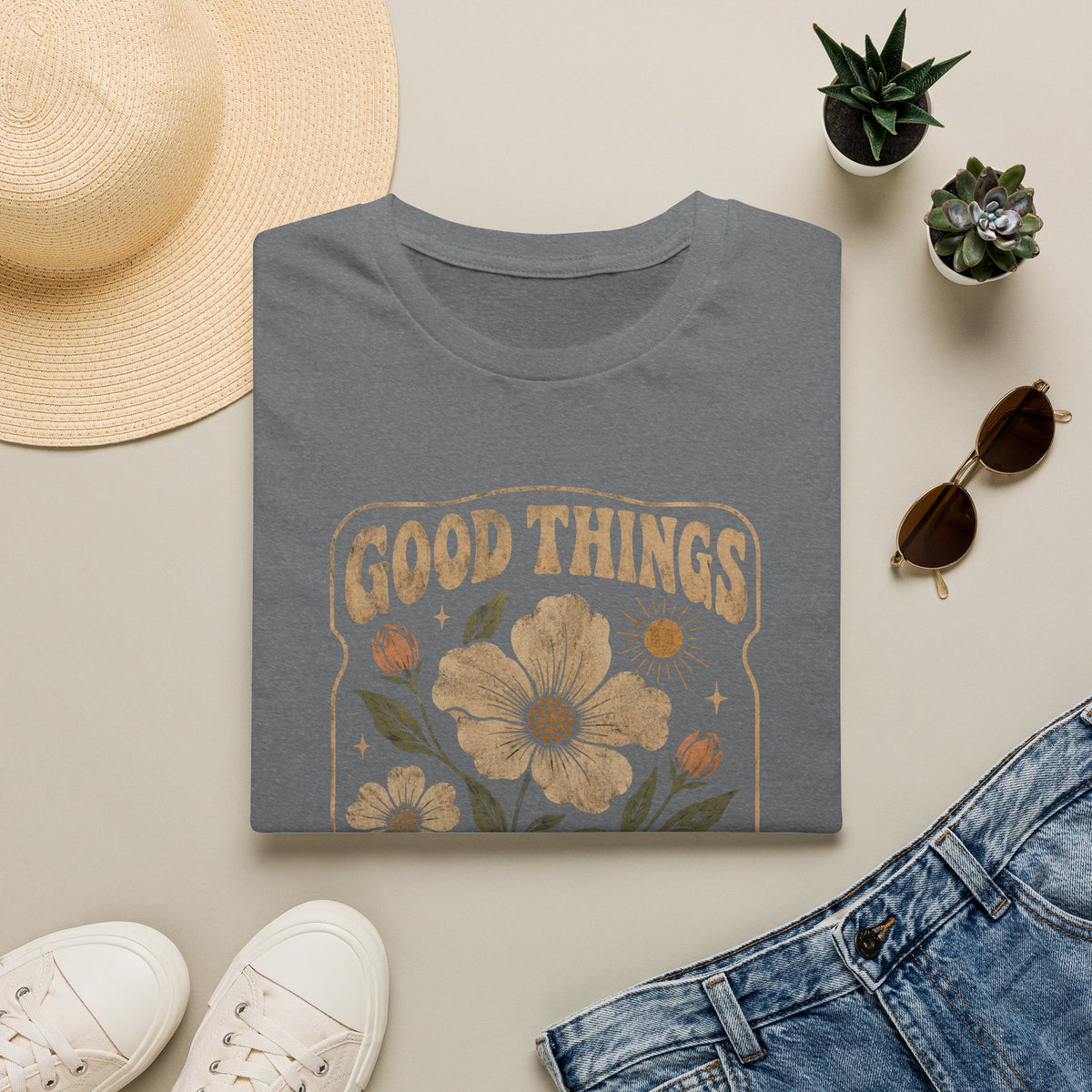 Good Things Open Slowly T-Shirt TE44