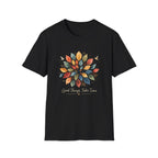 Good Things Take Time T-Shirt TE48