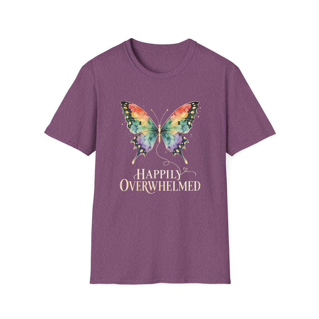 Happily Overwhelmed T-Shirt TE69