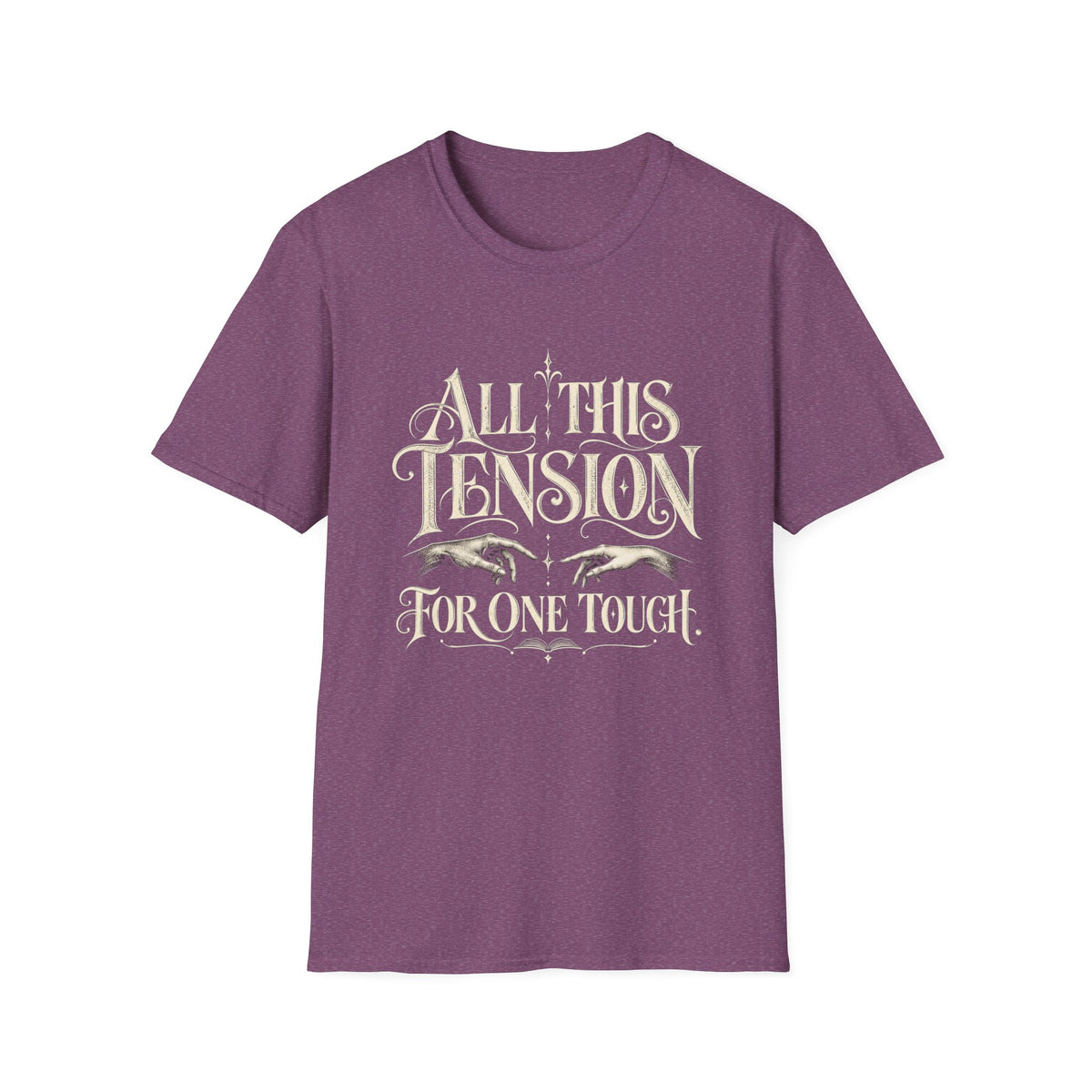 All This Tension T-Shirt TG05