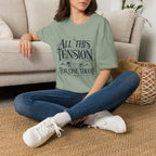 All This Tension T-Shirt TG04