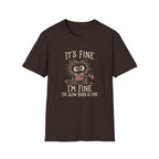 Slow Burn is Fine T-Shirt TD64