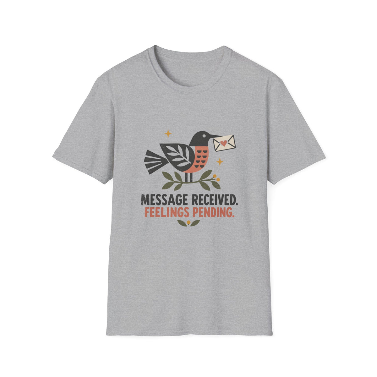 Feelings Pending T-Shirt TE63