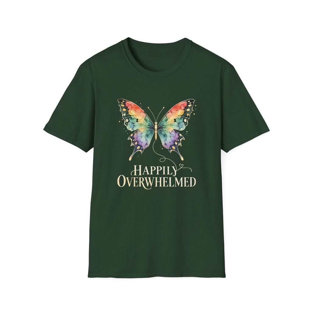 Happily Overwhelmed T-Shirt TE69