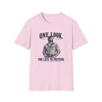 Too Late Pretend T-Shirt TG08