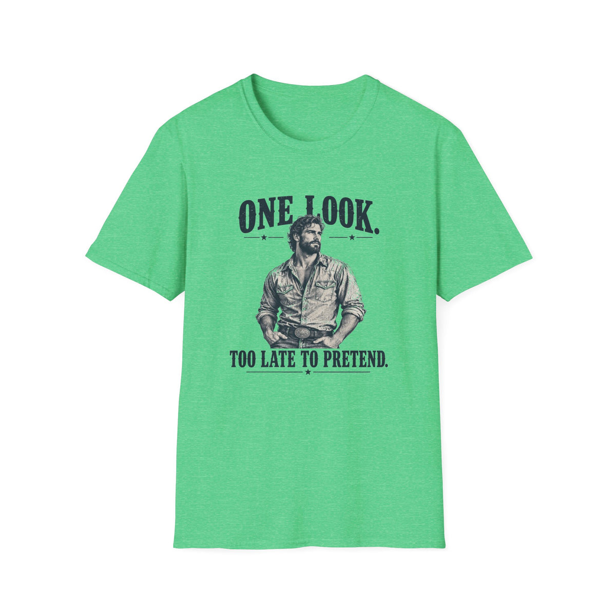 Too Late Pretend T-Shirt TG08