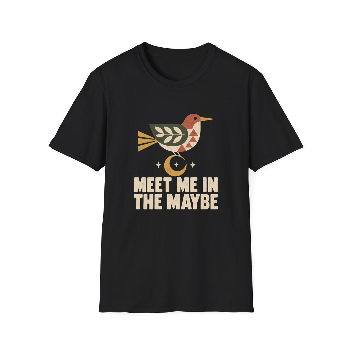 Maybe Meet T-Shirt TE64