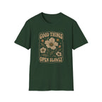 Good Things Open Slowly T-Shirt TE44