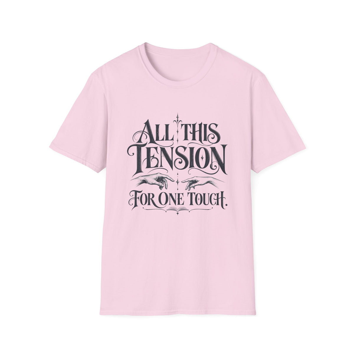 All This Tension T-Shirt TG04